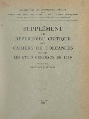 cover image of Supplément au Répertoire critique des cahiers de doléances pour les États généraux de 1789